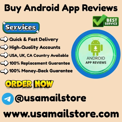 Buy Android App Reviews